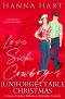 Lovesick Cowboy's Unforgettable Christmas: A Sweet Clean Romantic Comedy (Heartbreak Ranch Brothers Book 3)