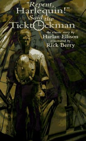 Hugo Winner Short Story - 1966 - "Repent, Harlequin!" Said the Ticktockman