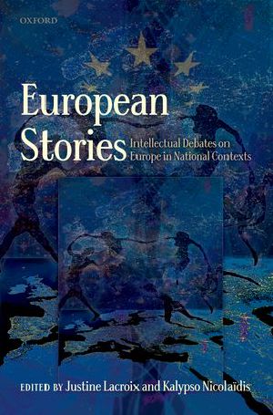 European Stories · Intellectual Debates on Europe in National Contexts