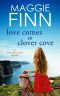 Love Comes to Clover Cove · A Heart-Warming Romance Set on the Beautiful West Coast of Ireland