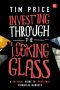 Investing Through the Looking Glass: A Rational Guide to Irrational Financial Markets