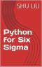 Python for Six Sigma