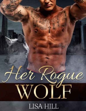 ROMANCE · Her Rogue Wolf (Paranormal Romance, Werewolf Romance, Shifter Romance)