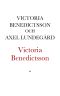 Victoria Benedictsson. En sjelfbiografi ur bref och anteckningar