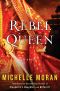 Rebel Queen · The Last Queen of India