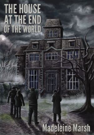 The House at the End of the World