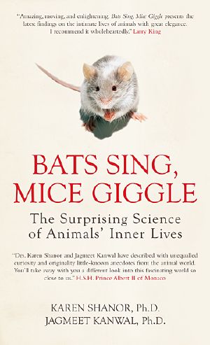 Bats Sing, Mice Giggle · Revealing the Secret Lives of Animals