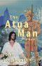 The Atua Man