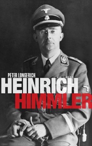 Heinrich Himmler · A Life