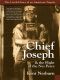 Chief Joseph & the Flight of the Nez Perce