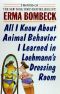 All I Know About Animal Behavior I Learned in Loehmann's Dressing Room