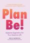Plan Be!