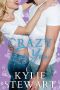 Crazy for You (A Fated Lovers Pet Romance): Love & Nine Lives Series