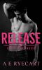 Release · A Rent Boys Novel