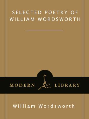 Selected Poetry of William Wordsworth