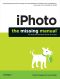 iPhoto · The Missing Manual, 1st Edition