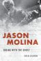 Jason Molina · Riding With the Ghost