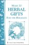 Make 22 Herbal Gifts