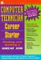 Computer Technician Career Starter · Finding and Getting a Great Job