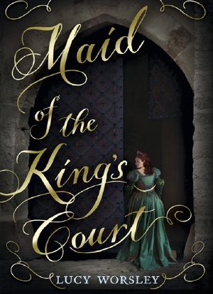 Maid of the King's Court