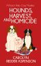 Hounds, Harvest, and Homicide : A Pooch Party Cozy Mystery (The Pooch Party Cozy Mystery Series Book 2)