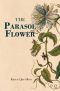 The Parasol Flower