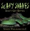 Scary Snakes - Don't Get Bitten (Reptiles and Amphibians for Kids)