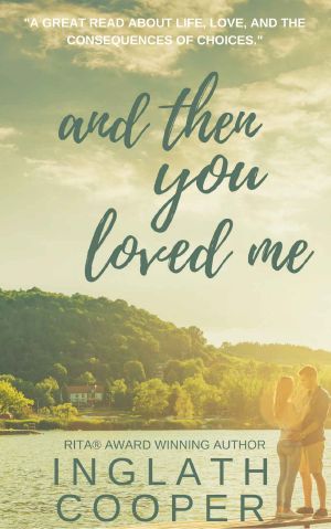 And Then You Loved Me