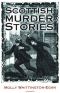 Scottish Murder Stories