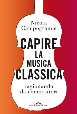 Capire La Musica Classica