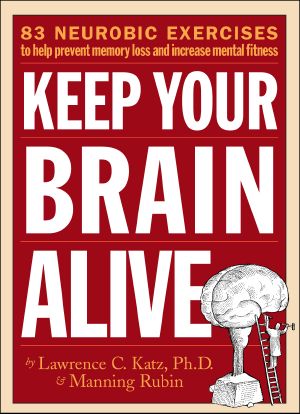 Keep Your Brain Alive