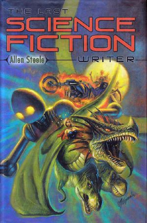 The Last Science Fiction Writer