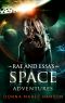 Rae and Essa’s Space Adventure