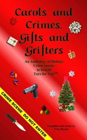 Carols and Crimes, Gifts and Grifters