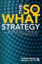 The So What Strategy Revised Edition