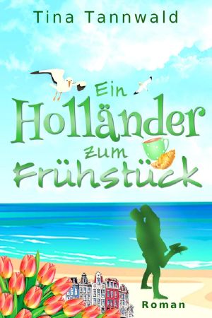 Ein Holländer zum Frühstück