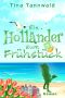 Ein Holländer zum Frühstück