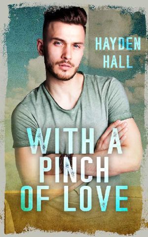 With a Pinch of Love · A Slow Burn, Best Friends to Lovers, Bi-Awakening MM Romance