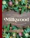 Milkwood