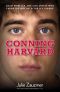 Conning Harvard · The True Story of the Con Artist Who Faked His Way Into the Ivy League