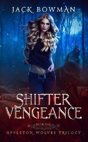 Shifter Vengeance (Appleton Wolves Book 1)