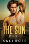 Chase the Sun Collection