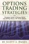 Options Trading Strategies · Complete Guide to Getting Started and Making Money with Stock Options (Options Trading, Options Strategies, Stock Option Trading)