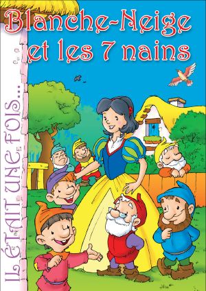 Blanche-Neige et les 7 nains