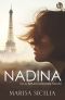 Nadina o la atracción del vacío (Top Novel)