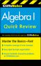 CliffsNotes Algebra I Quick Review