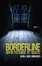 Borderline, entre psychose et réalité