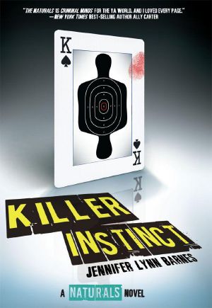 The Naturals, Book 2: Killer Instinct