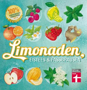 Limonaden, Eistees & Fassbrausen · 100 % handgemachte Erfrischung