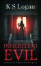 Inheriting Evil